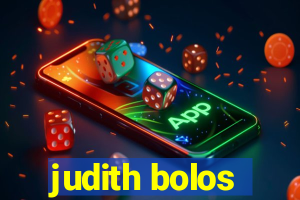 judith bolos